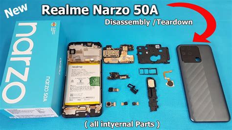 Realme Narzo 50A Disassembly Realme Narzo 50A Teardown How To Open