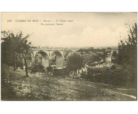 carte postale ancienne 02 HIRSON Le Viaduc coupé 1915 Cartes