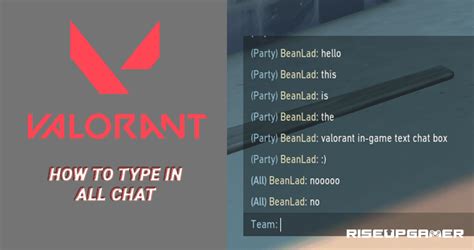 Valorant How To Type In All Chat