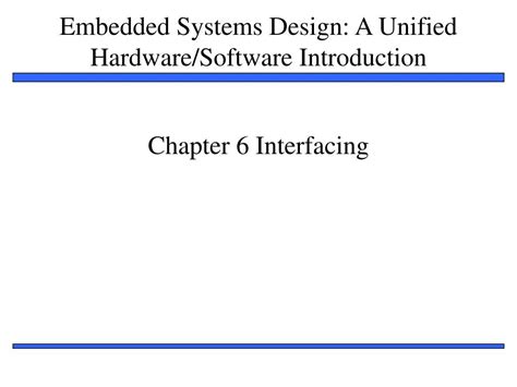 Ppt Chapter 6 Interfacing Powerpoint Presentation Free Download Id