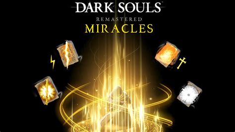 Dark Souls Remastered All Miracles Abilitypreview Youtube