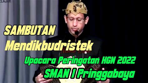 Sambutan Mendikbudristek Pada Hgn Oleh Guru Sman Pringgabaya