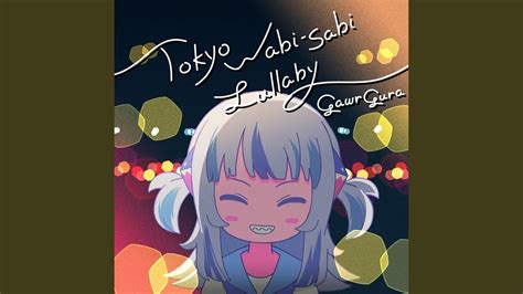 Gawr Gura Tokyo Wabi Sabi Lullaby Chords Chordify