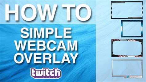 How To Create A Simple Webcam Overlay For Twitch Photoshop Tutorial