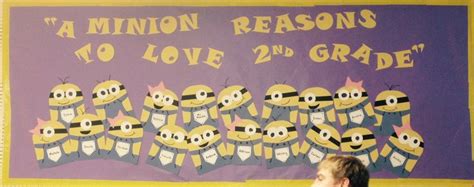 A Minion Reasons To Love Second Grade Bulletin Board Minions