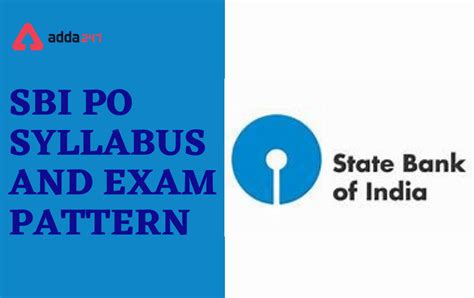 Sbi Po Syllabus 2022 Exam Pattern And Detailed Syllabus Of Sbi Po Exam