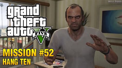 Grand Theft Auto V Mission 52 Hang Ten YouTube