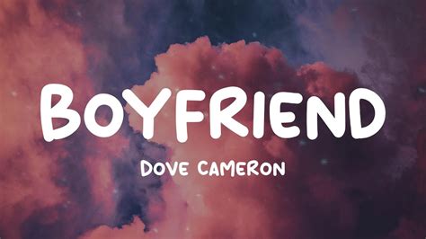 Boyfriend Dove Cameron Lyric Video Youtube