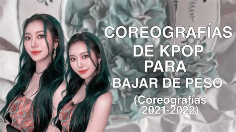 Coreograf As De Kpop Para Bajar De Peso Coreograf As Youtube