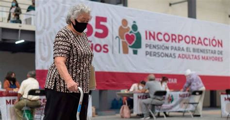 Pensi N Bienestar Estos Adultos Mayores Cobran Meses De Pago Del