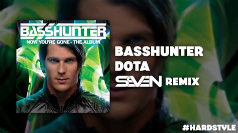 Basshunter Dota Dj Sev N Remix Rawstyle Youtube