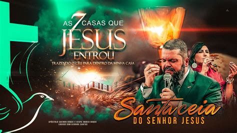 Campanha As Casas Que Jesus Entrou Santa Ceia Ap Stolo