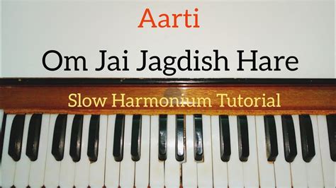 Om Jai Jagdish Hare Aarti Harmonium Tutorial Notes Sargam YouTube