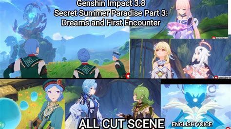 Genshin Impact 3 8 Secret Summer Paradise Part 3 Dreams And First