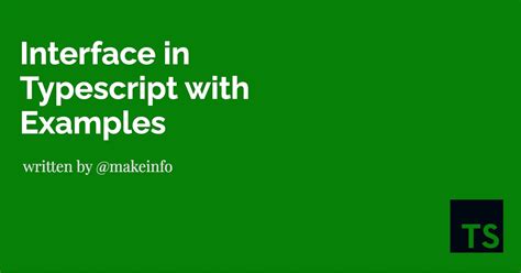 Interface in TypeScript: The Key to Writing Clean & Maintainable Code