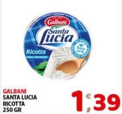 Galbani Santa Lucia Ricotta Gr Offerta Di Mio Market