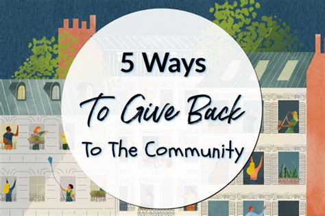 5 Ways To Give Back To The Community - SimpleStepsForLivingLife