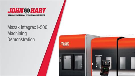 Mazak Integrex I 500 Machining Demonstration YouTube