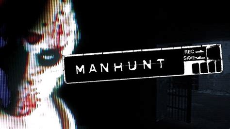 Manhunt Steam Pc Steam Game Fanatical