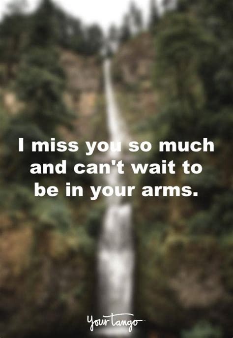 30 Cant Wait To See You Quotes To Send To The Person You Miss Most