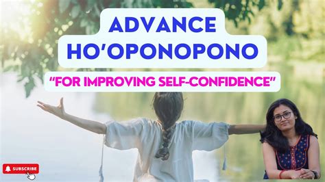 Advance Ho Oponopono For Improving Self Confidence Do It For 7 Days