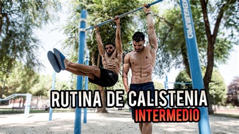 RUTINA DE CALISTENIA NIVEL INTERMEDIO CON JDALMAU STREET WORKOUT