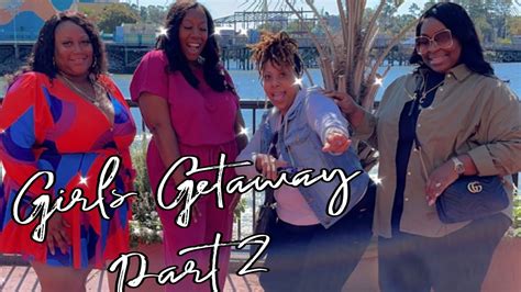 🔥girls Weekend Getaway 🔥 Myrtle Beach Vlog Part 2 Youtube