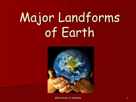 Major Landforms On Earth Geography Class Cbse Ppt