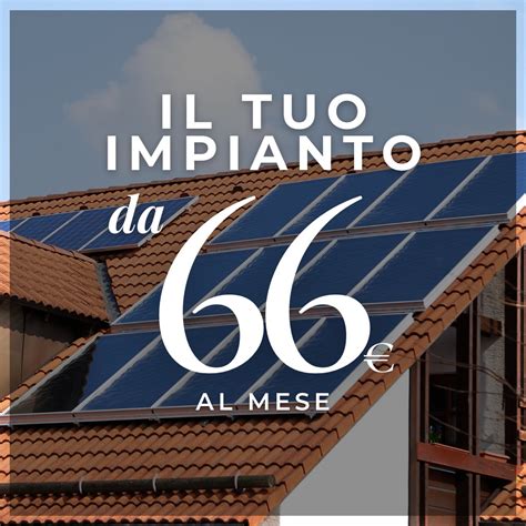 Preventivo Impianto Fotovoltaico On Line Green Advisor Italia