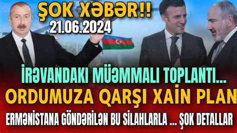 TƏCİLİ Əsas Xəbərlər 21 06 2024 Xəbər Bələdcisi xeberler son