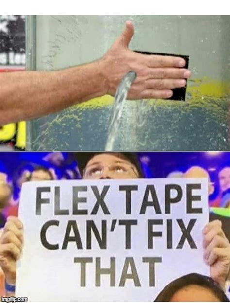 Flex Tape Meme Template