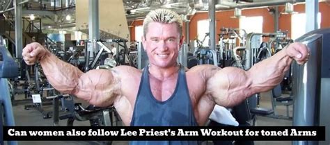 Lee Priest Arm Workout: Tips for Impressive Arms