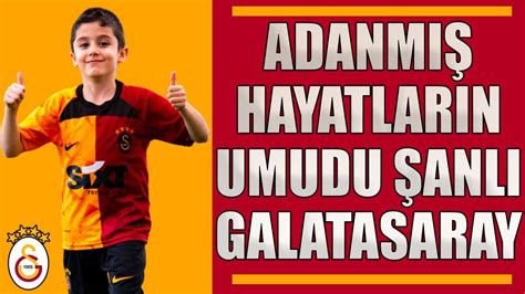 Adanm Hayatlar N Umudu Anl Galatasaray Ark S Muhammet Cemil Ata