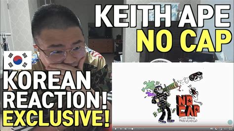 ENG SUB Korean Reaction KEITH APE NO CAP FT LIL DARKIE PROD