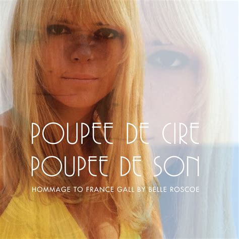 Poupée de cire poupée de son feat France Gall Single by Belle