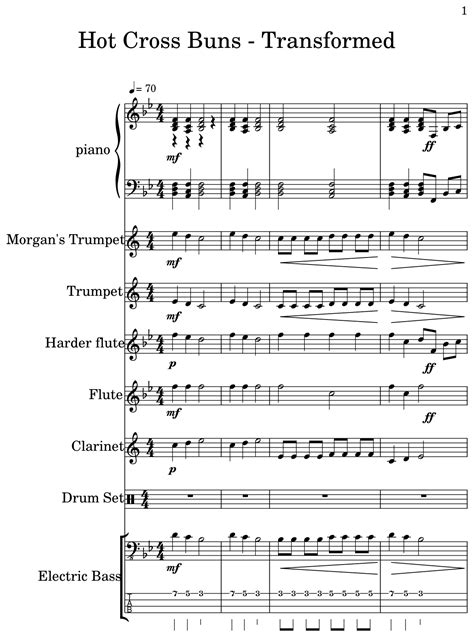 Hot Cross Buns Transformed Sheet Music For Piano Trumpet Flute Clarinet Drum Set