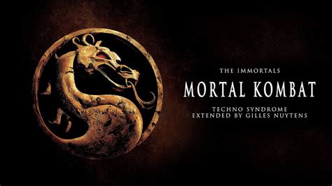 The Immortals Mortal Kombat Techno Syndrome Extended By Gilles