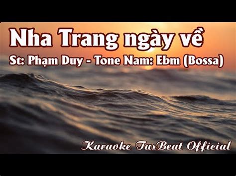 Karaoke Nha Trang Ng Y V Bossa Tone Nam Tas Beat Youtube