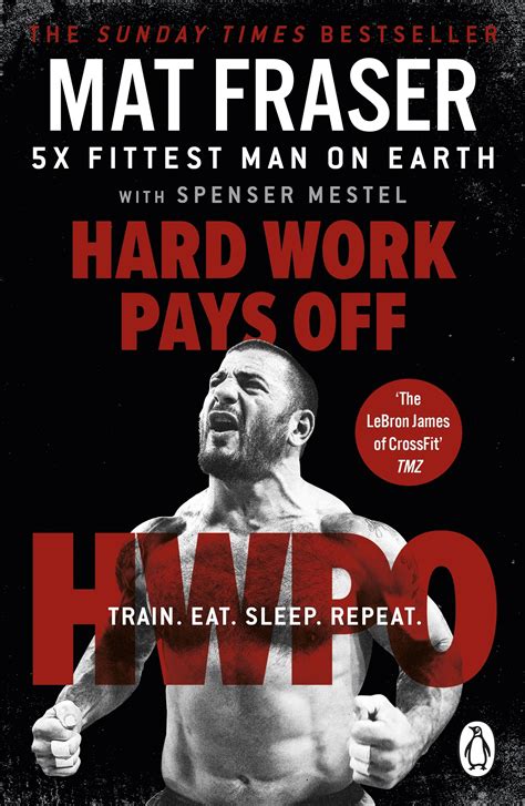 Hard Work Pays Off By Mat Fraser Penguin Books Australia Free