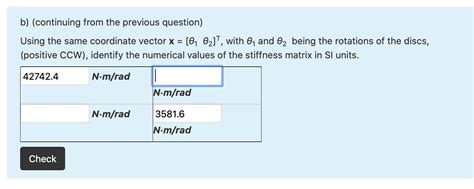 Solved The System In The Figure Is Composed Of Two Discs •