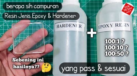 Cara Menakar Campuran Resin Jenis Epoxy Hardener Yang Pass Dan Sesuai