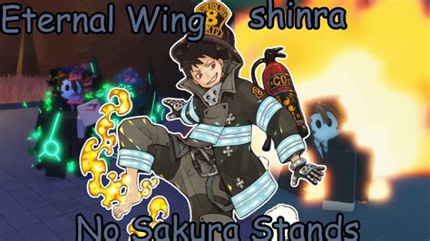 Testei O Eternal Wing E Shinra No SAKURA STAND YouTube