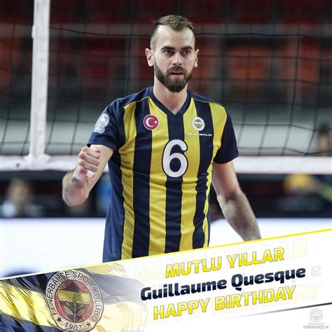 Fenerbah E Voleybol On Twitter Bug N Oyuncumuz Guillaume Quesque Nin