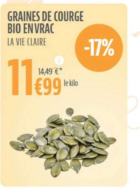 Promo Graines De Courge Bio En Vrac La Vie Claire Chez La Vie Claire