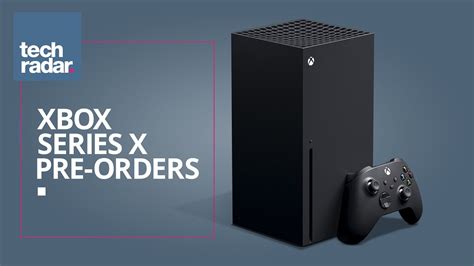 Xbox Series X pre-order and price: next-gen console pre-orders live now ...