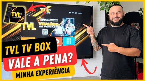 TVL TV BOX VALE A PENA MINHA EXPERIÊNCIA YouTube