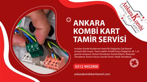 Ankara Kombi Kart Tamiri Servisi