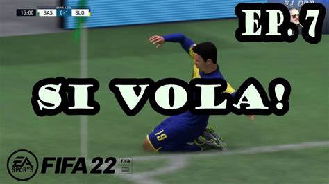 SI VOLA CARRIERA ALLENATORE FIFA 22 Gameplay ITA SLAISINGER EP 7