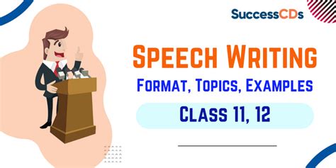 Speech Writing Format Topics Examples Class 11 12 Whydonate Medium