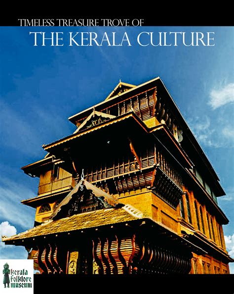 Timeless treasure trove of the Kerala culture | Kerala architecture